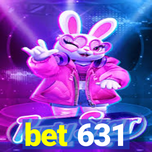 bet 631